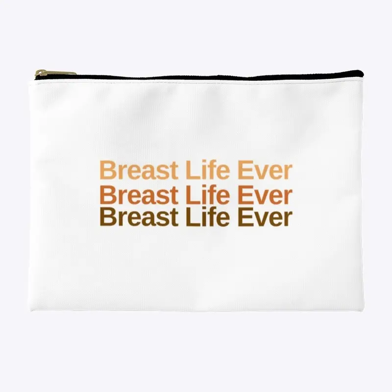 Breast Life Ever